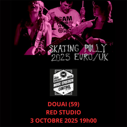 Skating Polly + Noise Emission Control @ Red Studio le 03 octobre 2025 à Douai (59)