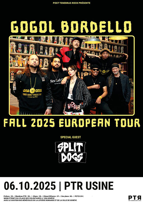 Gogol Bordello + Split Dogs à l'Usine le 06 octobre 2025 à Genève (CH)