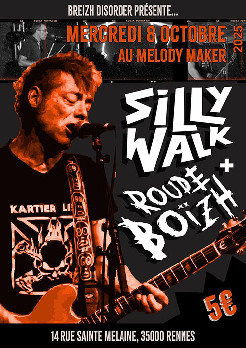 Silly Walk + Roude Boïzh au Melody Maker le 08 octobre 2025 à Rennes (35)