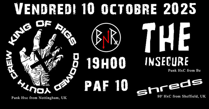 King of Pigs + Shreds Au Bout De Nos Rêves le 10 octobre 2025 à Tournai (BE)