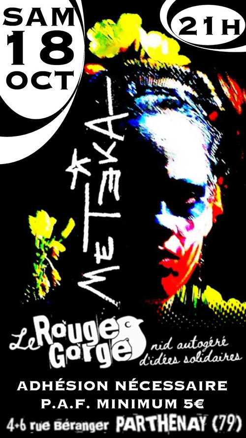 Meteka au Rouge Gorge le 18 octobre 2025 à Parthenay (79)