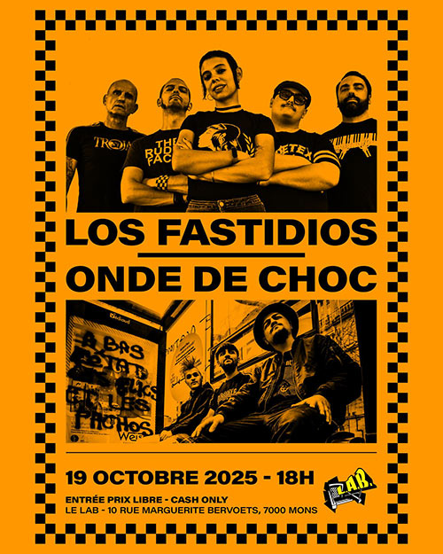 Los Fastidios + Onde De Choc au LAB le 19 octobre 2025 à Mons (BE)