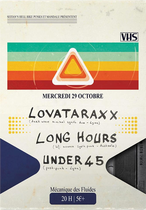 Long Hours + Lovataraxx + Under45 à la Mécanique des Fluides le 29 octobre 2025 à Toulouse (31)