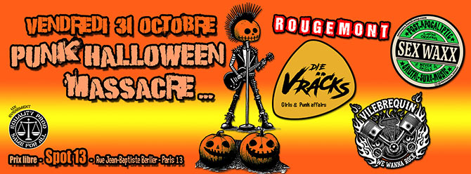 Punk Halloween Massacre... @ SPOT 13 le 31 octobre 2025 à Paris (75)