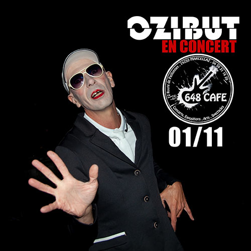 LIVE : OZIBUT @ 648 Café le 01 novembre 2025 à Marcellaz (74)