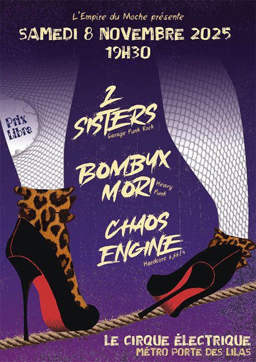 2Sisters // Bombyx Mori // Chaos Engine le 08 novembre 2025 à Paris (75)