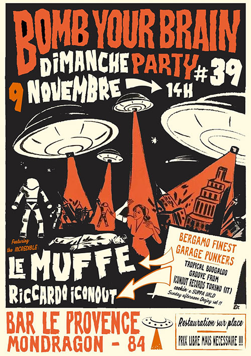 Bomb Your Brain #39 - Italian Edition au bar Le Provence le 09 novembre 2025 à Mondragon (84)