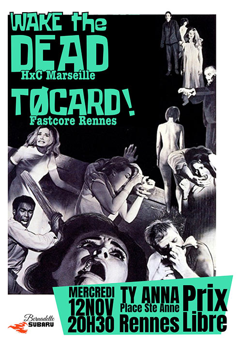 Wake The Dead + Tøcard au Ty Anna le 12 novembre 2025 à Rennes (35)
