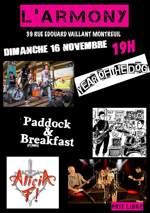 Year Of The Dog + Paddock & Breakfast + Alicia F à l'Armony le 16 novembre 2025 à Montreuil (93)