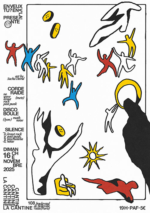 Disco Boule + Corde Raide + Silence @ La Cantine de Belleville le 16 novembre 2025 à Paris (75)