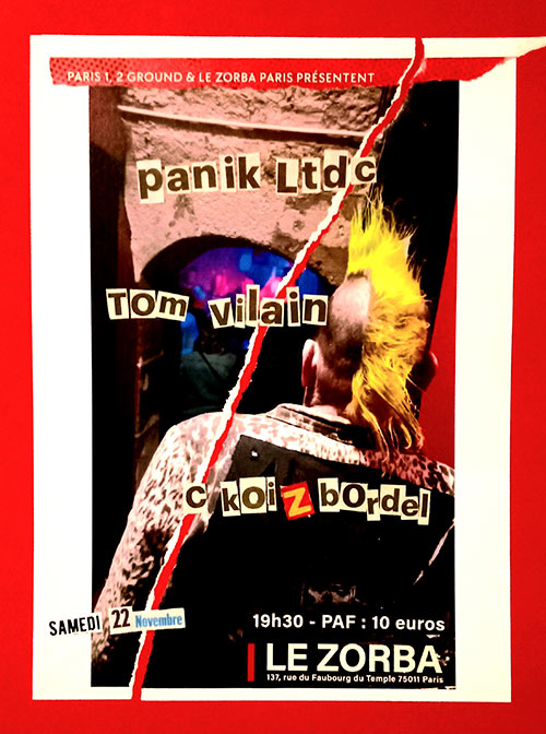 PANIK LTDC* C KOI Z BORDEL* TOM VILAIN* au Zorba le 22 novembre 2025 à Paris (75)