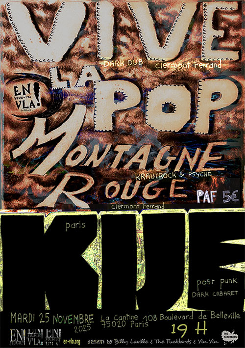 Montagne Rouge + Vive La Pop + Kije @ La Cantine de Belleville le 25 novembre 2025 à Paris (75)