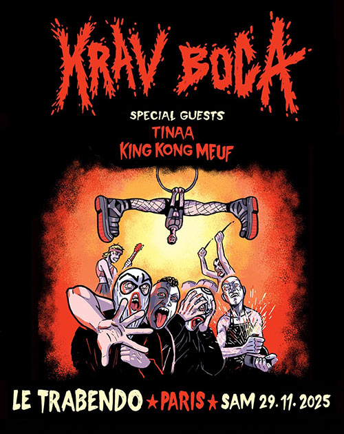 Krav Boca + Tinaa + King Kong Meuf au Trabendo le 29 novembre 2025 à Paris (75)