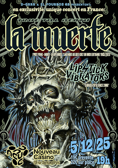 LA MUERTE (BE) + Lipstick Vibrators au Nouveau Casino le 05/12/2025 à Paris (75)
