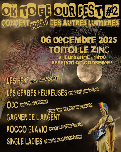 OKToBeOurFest #2 - Concert Punk des autres Lumières le 06/12/2025 à Villeurbanne (69)