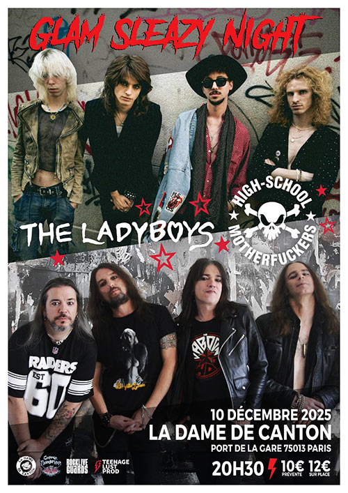 The Ladyboys + High-School Motherfuckers à la Dame de Canton le 10/12/2025 à Paris (75)