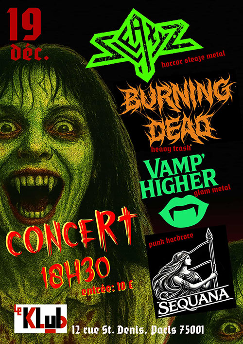 SLEAZYZ + BURNING DEAD + SEQUANA + VAMP'HIGHER au Klub le 19/12/2025 à Paris (75)