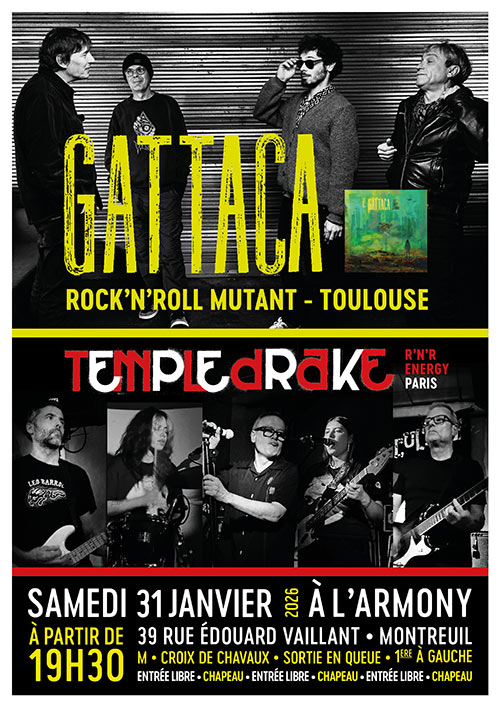 GATTACA + TEMPLEDRAKE @ L'Armony Club le 31/01/2026 &agrave; Montreuil (93)