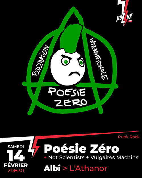 Poésie Zéro + Vulgaires Machins + Not Scientists le 14/02/2026 à Albi (81)